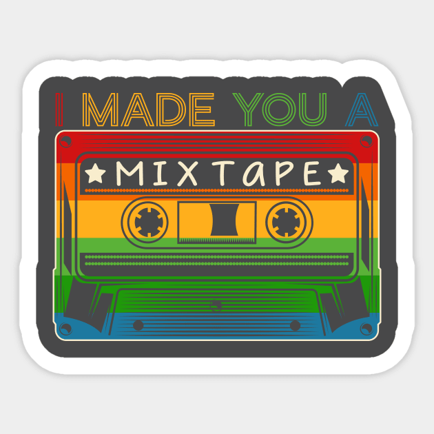 I made you a mix tape Sticker by BusyMonkeyDesign